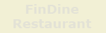 FinDine Restaurant - A Test Restaurant